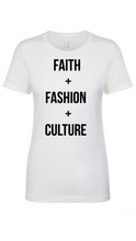 Load image into Gallery viewer, FAITH+FASHION+CULTURE